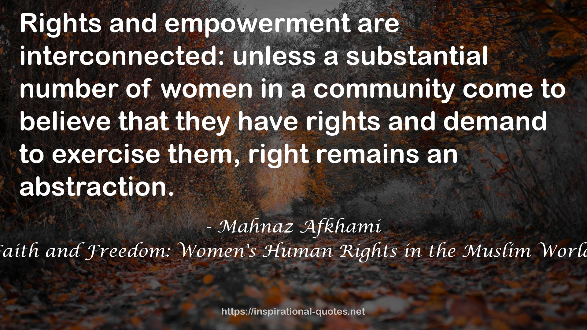 Faith and Freedom: Women's Human Rights in the Muslim World QUOTES