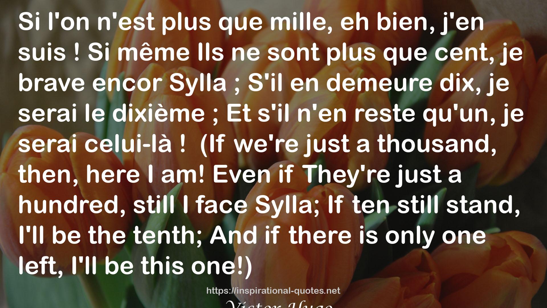 je brave encor Sylla  QUOTES