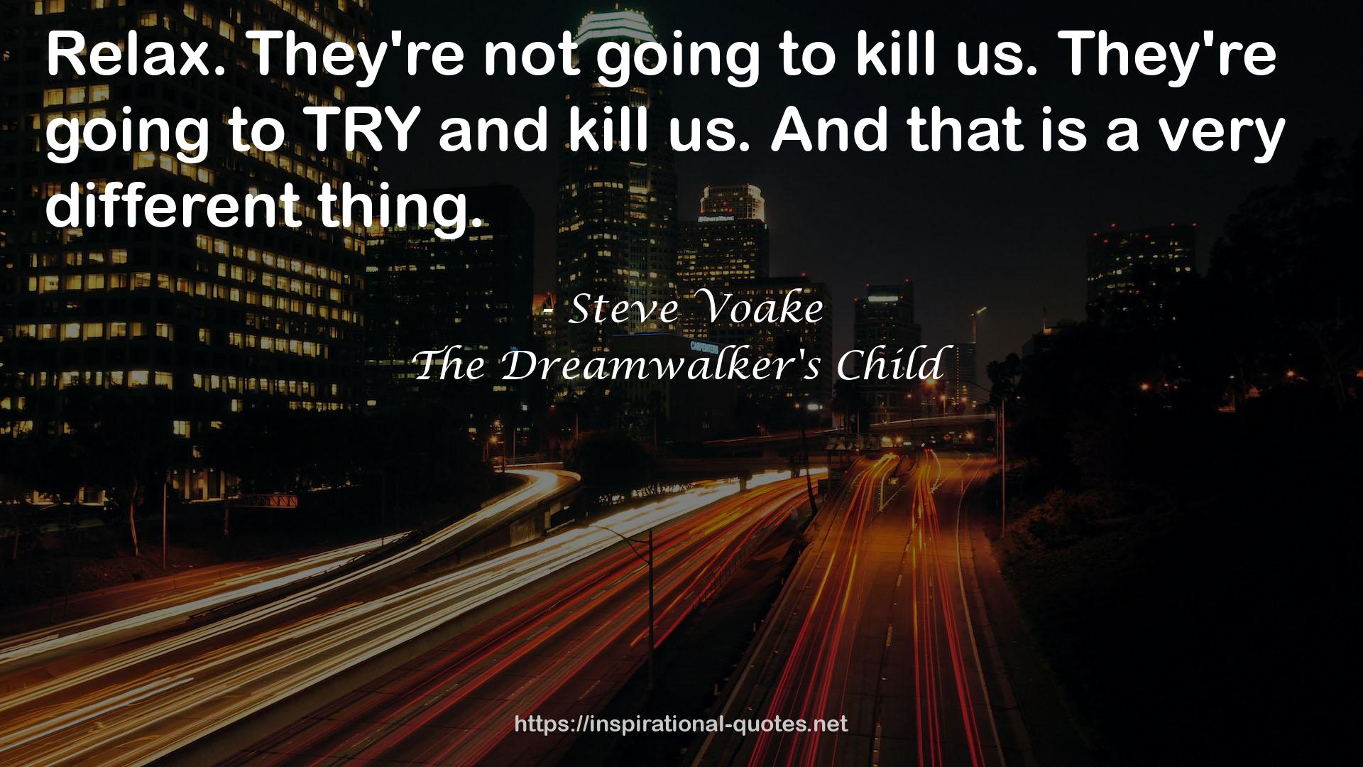 The Dreamwalker's Child QUOTES