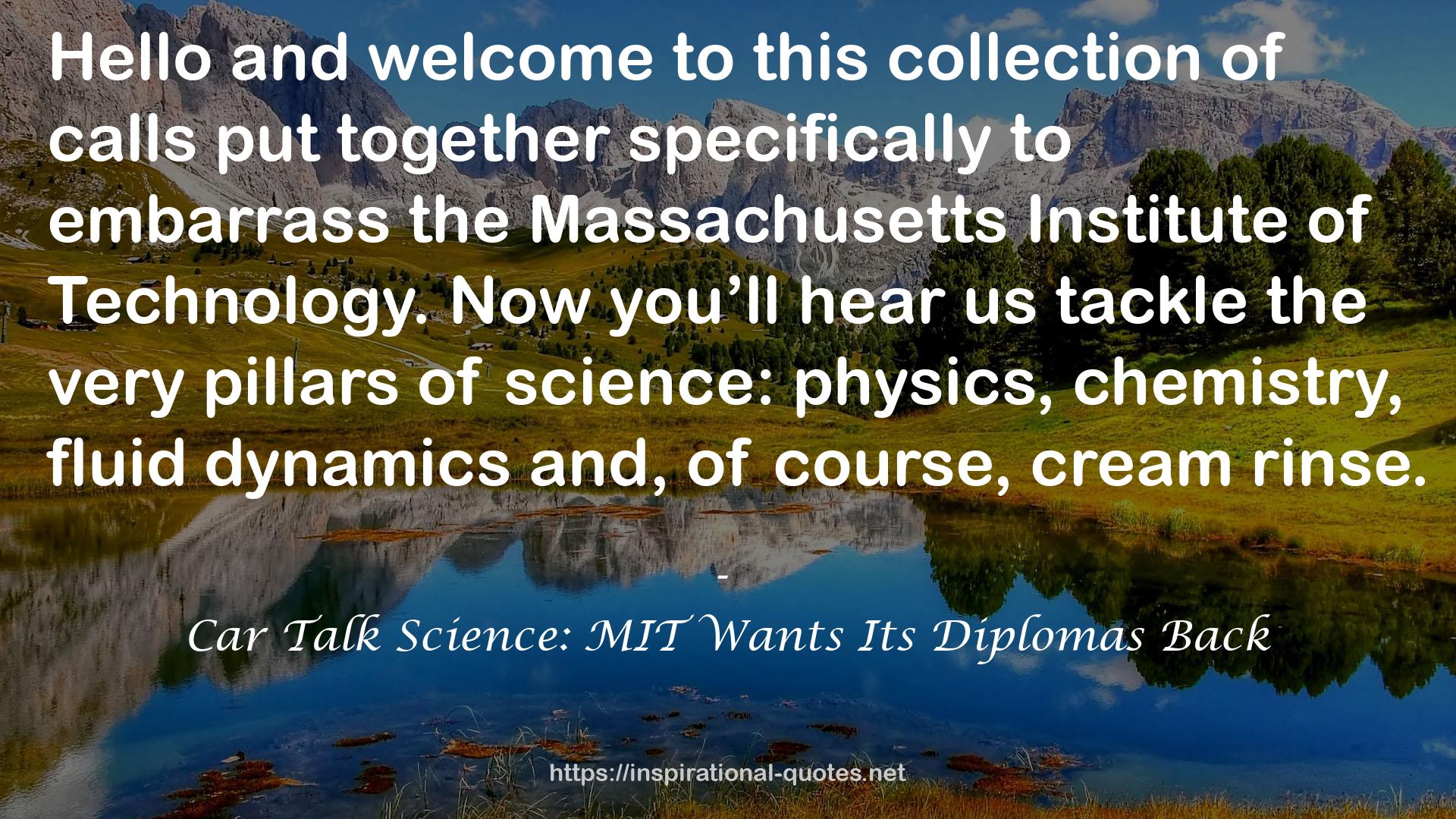 the Massachusetts Institute  QUOTES