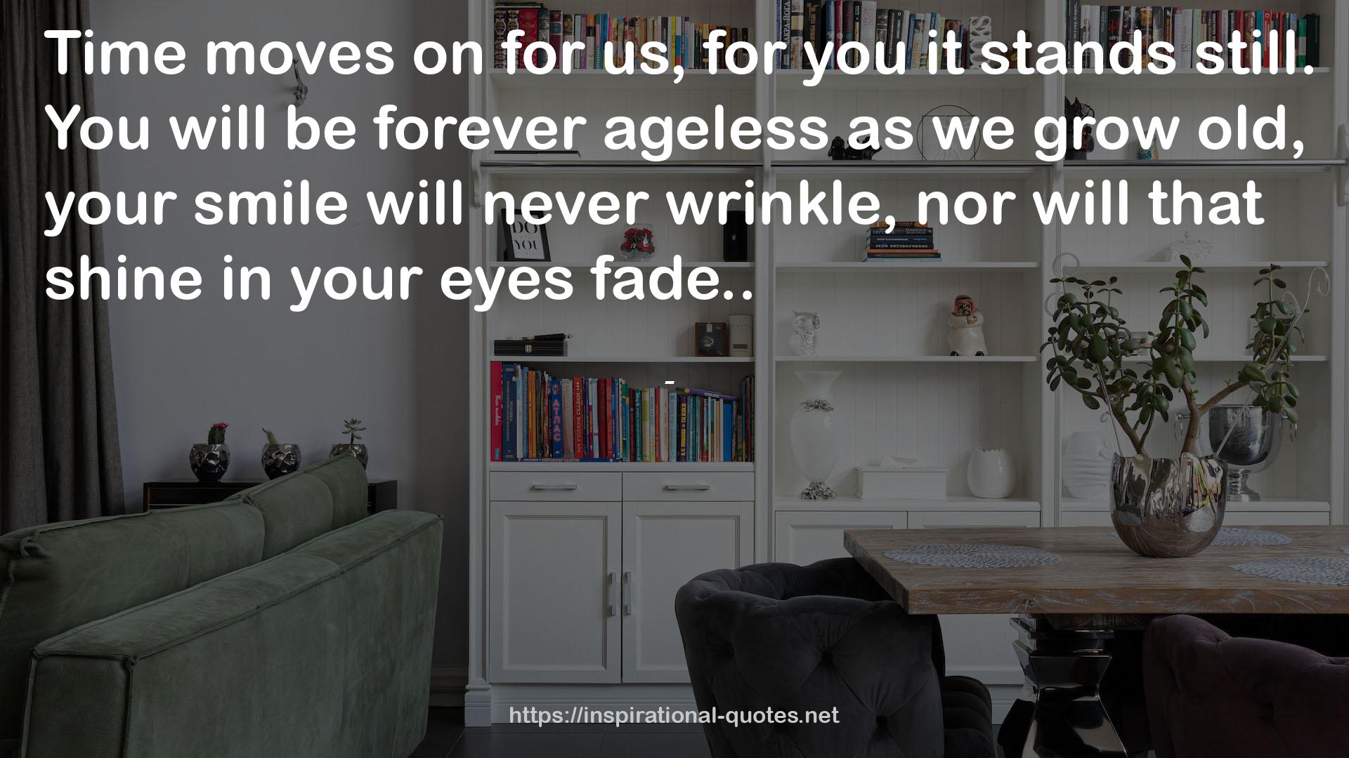 ageless  QUOTES