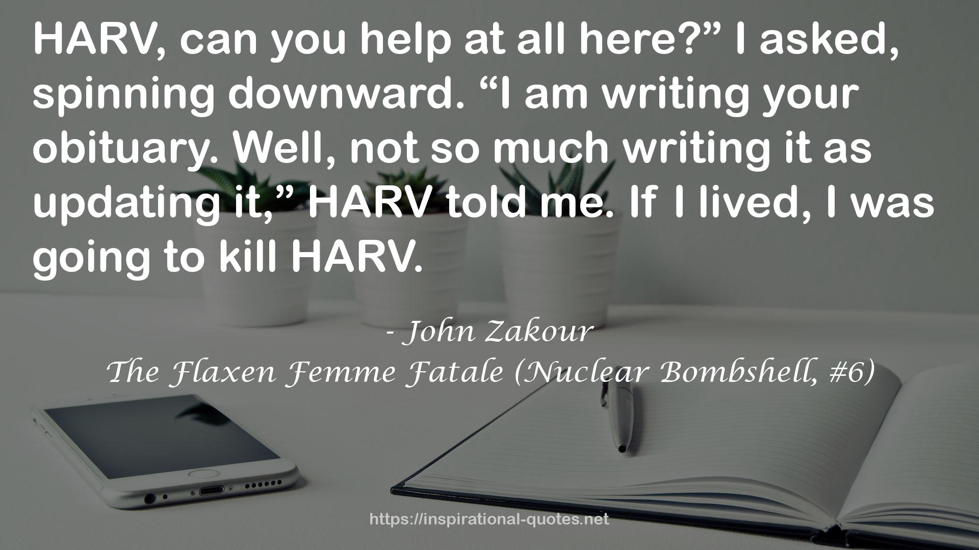 John Zakour QUOTES