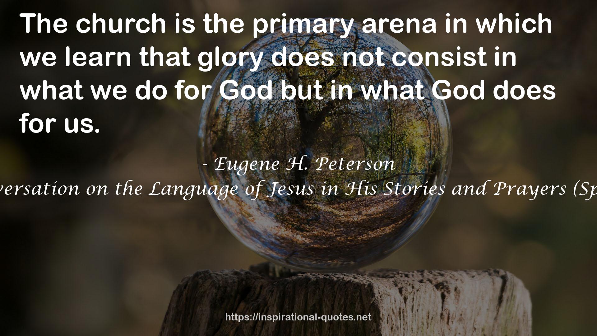 Eugene H. Peterson QUOTES