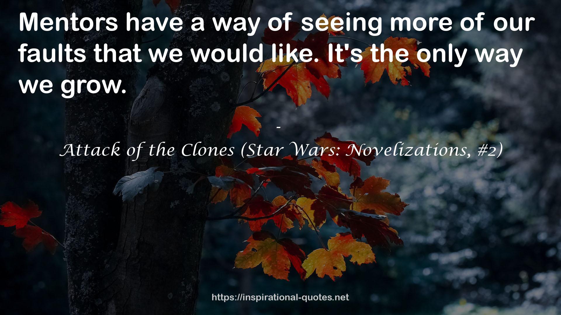 Attack of the Clones (Star Wars: Novelizations, #2) QUOTES