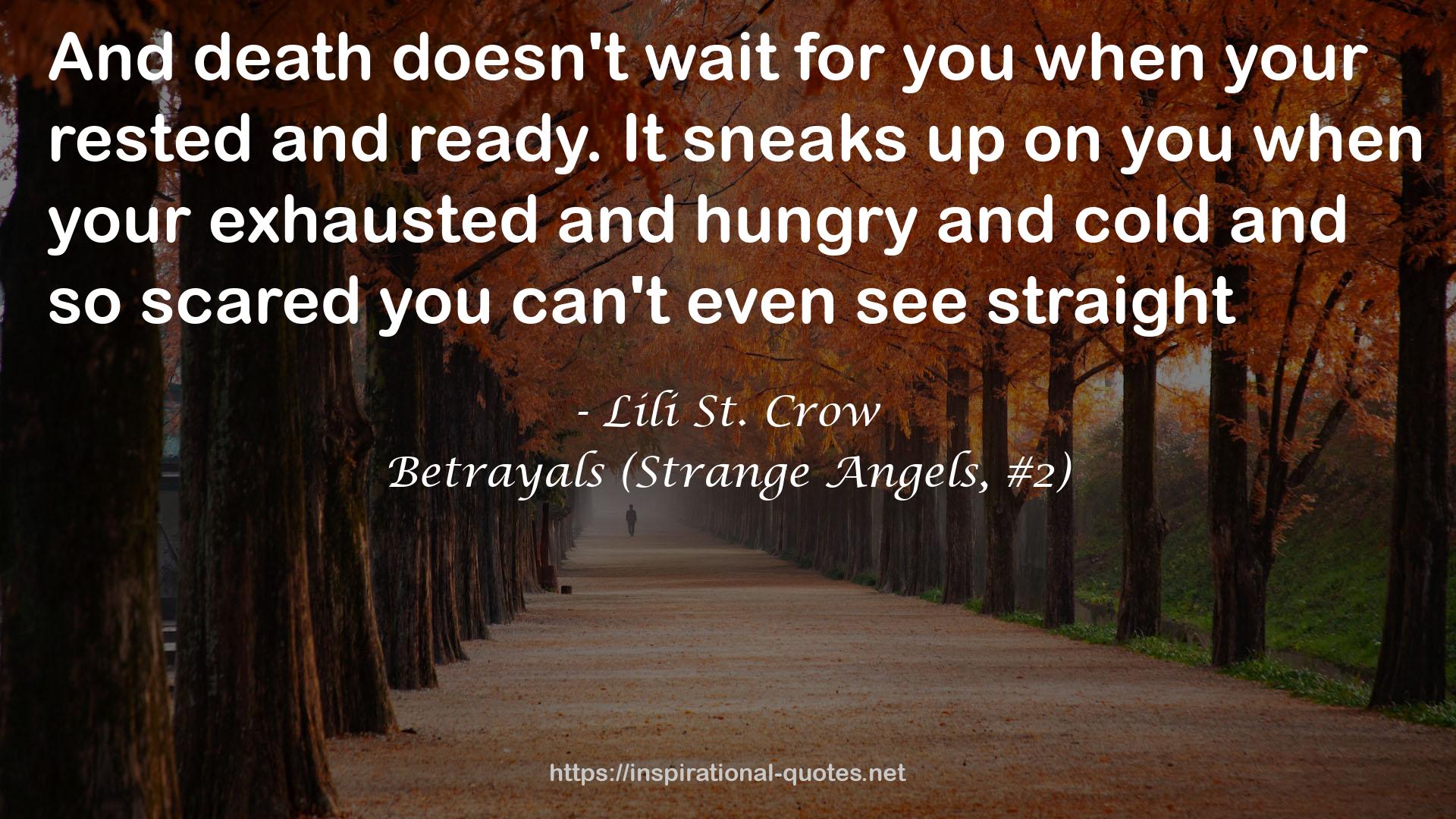 Betrayals (Strange Angels, #2) QUOTES