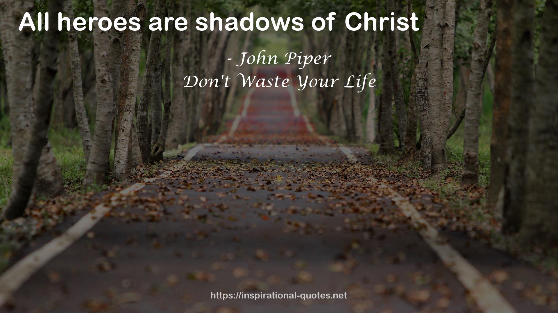 John Piper QUOTES