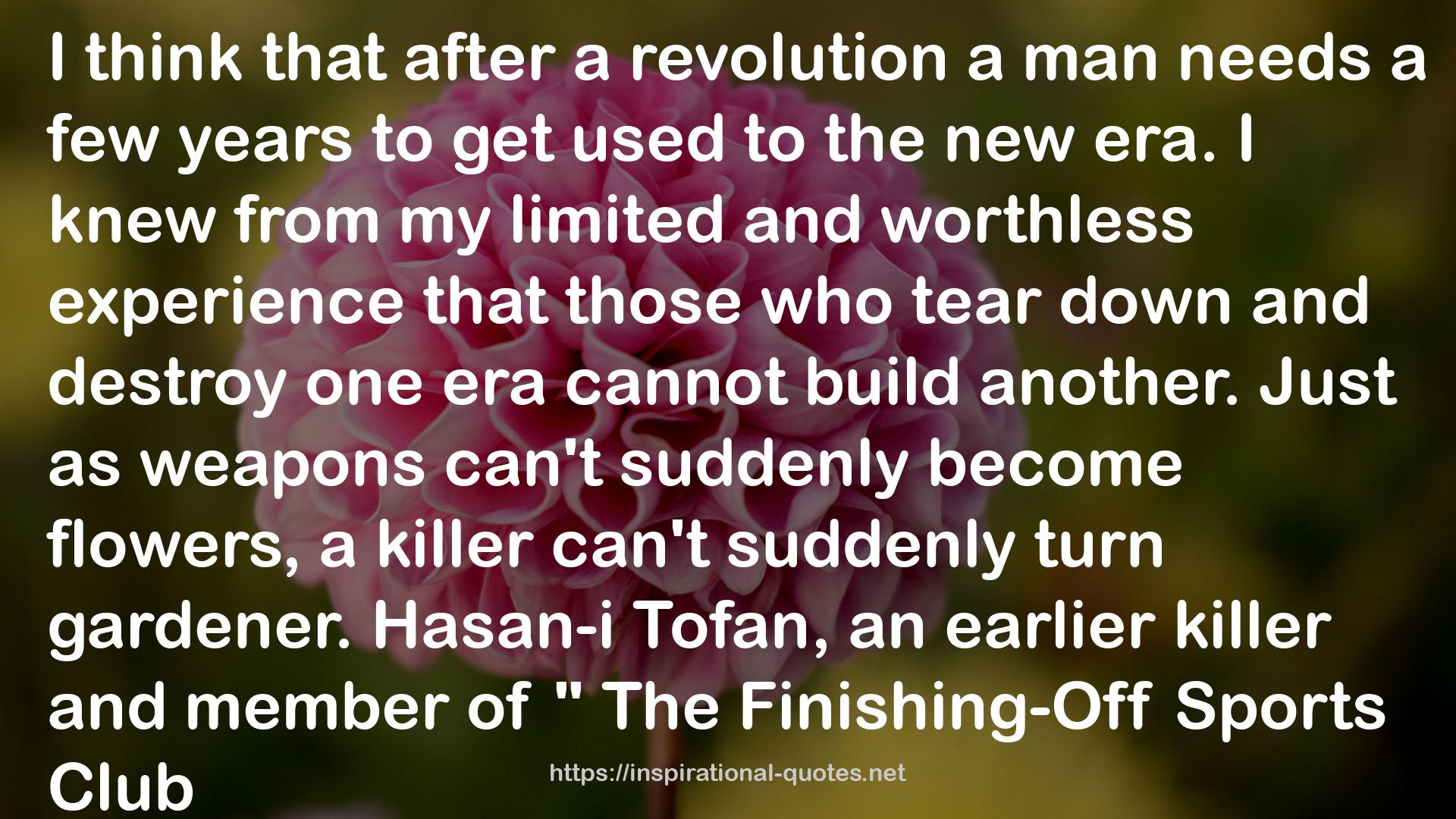 Hasan-i  QUOTES