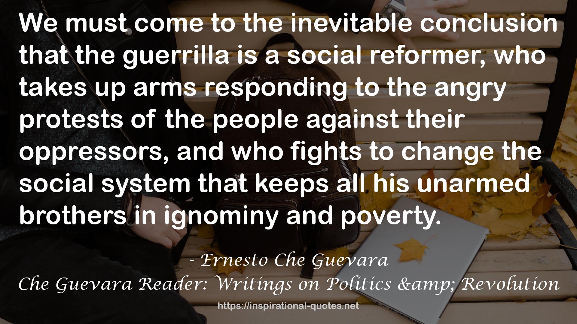 Che Guevara Reader: Writings on Politics & Revolution QUOTES