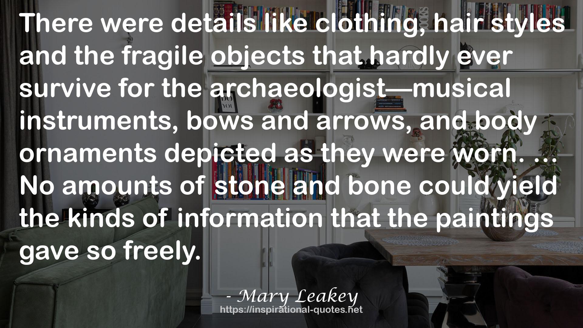 Mary Leakey QUOTES