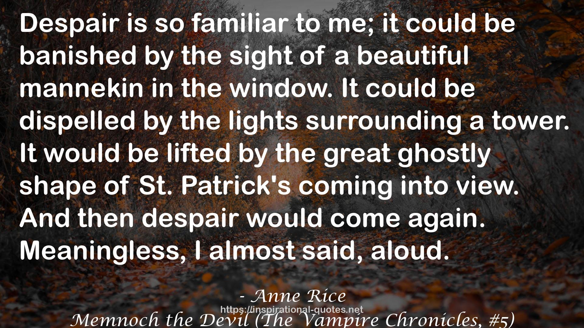 the great ghostly shape  QUOTES