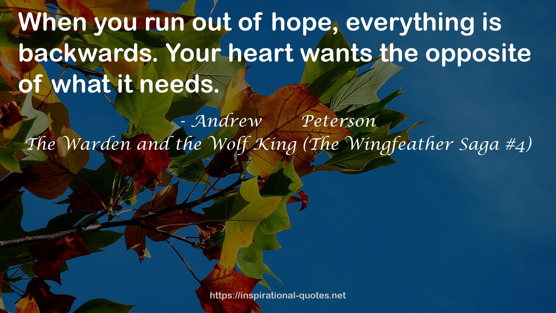 The Warden and the Wolf King (The Wingfeather Saga #4) QUOTES
