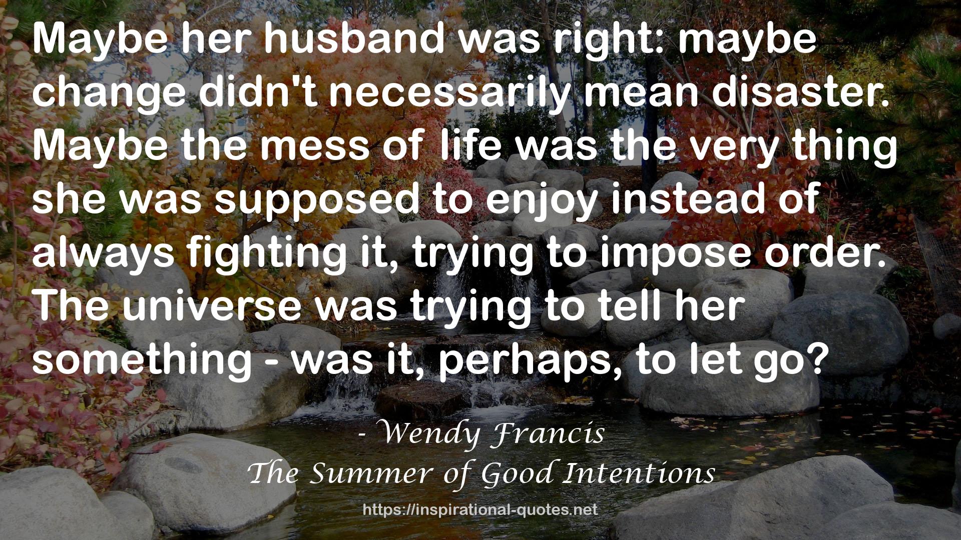 The Summer of Good Intentions QUOTES