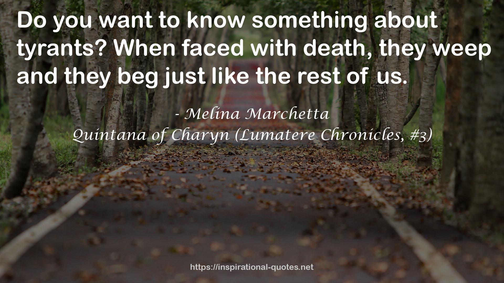 Quintana of Charyn (Lumatere Chronicles, #3) QUOTES
