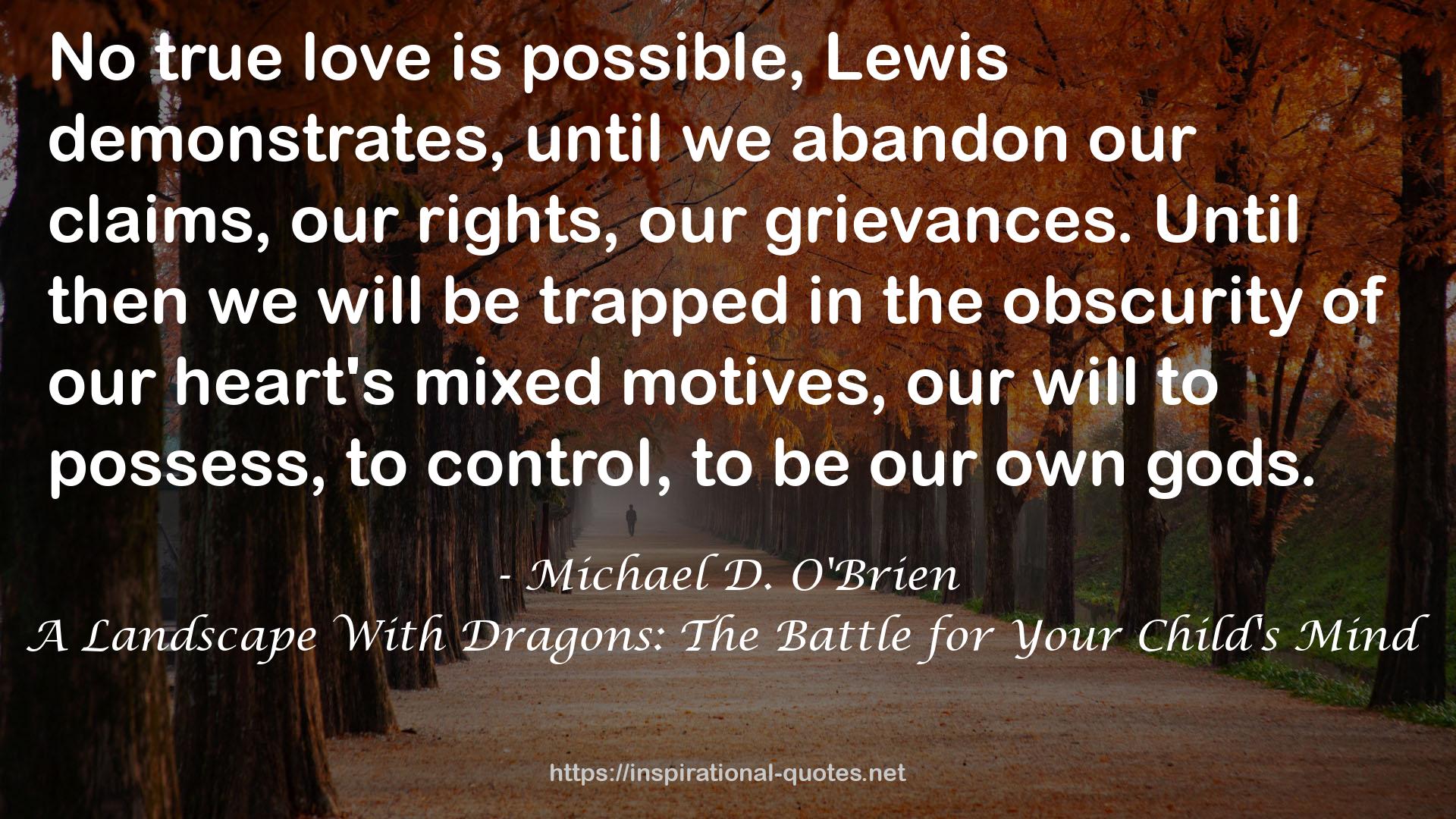 A Landscape With Dragons: The Battle for Your Child's Mind QUOTES