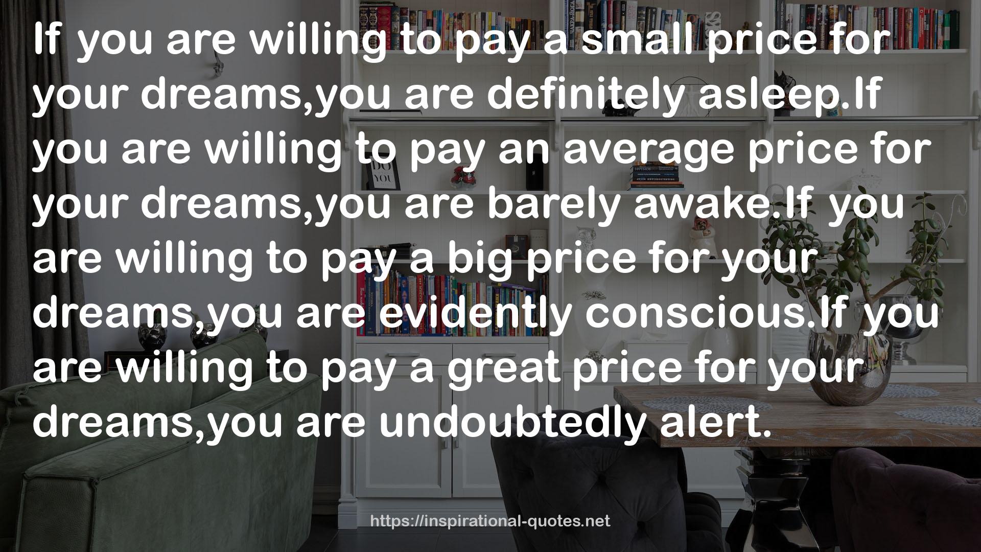 a big price  QUOTES