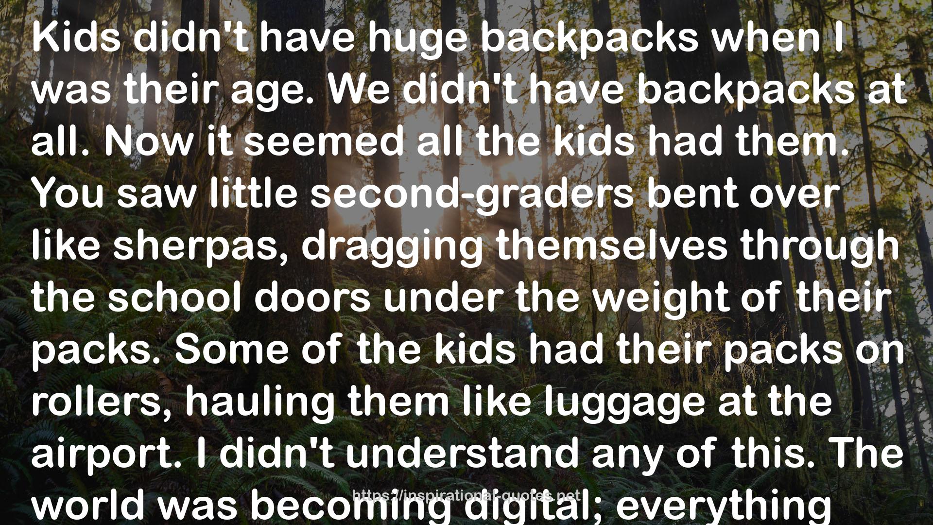 huge backpacks  QUOTES