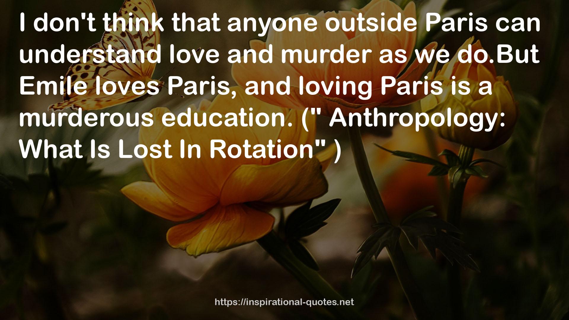 Anthropology:  QUOTES