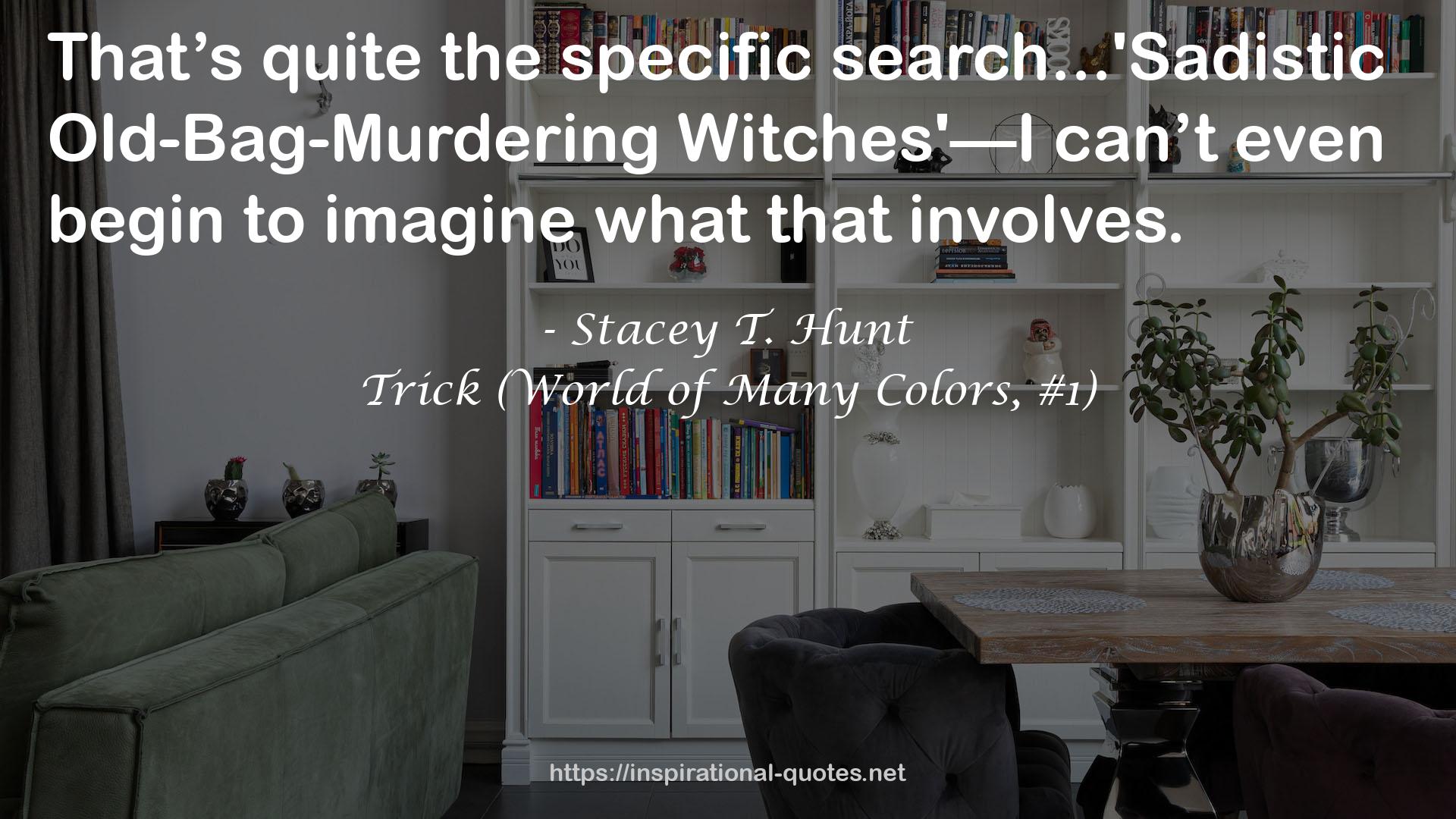 Old-Bag-Murdering Witches'—I  QUOTES