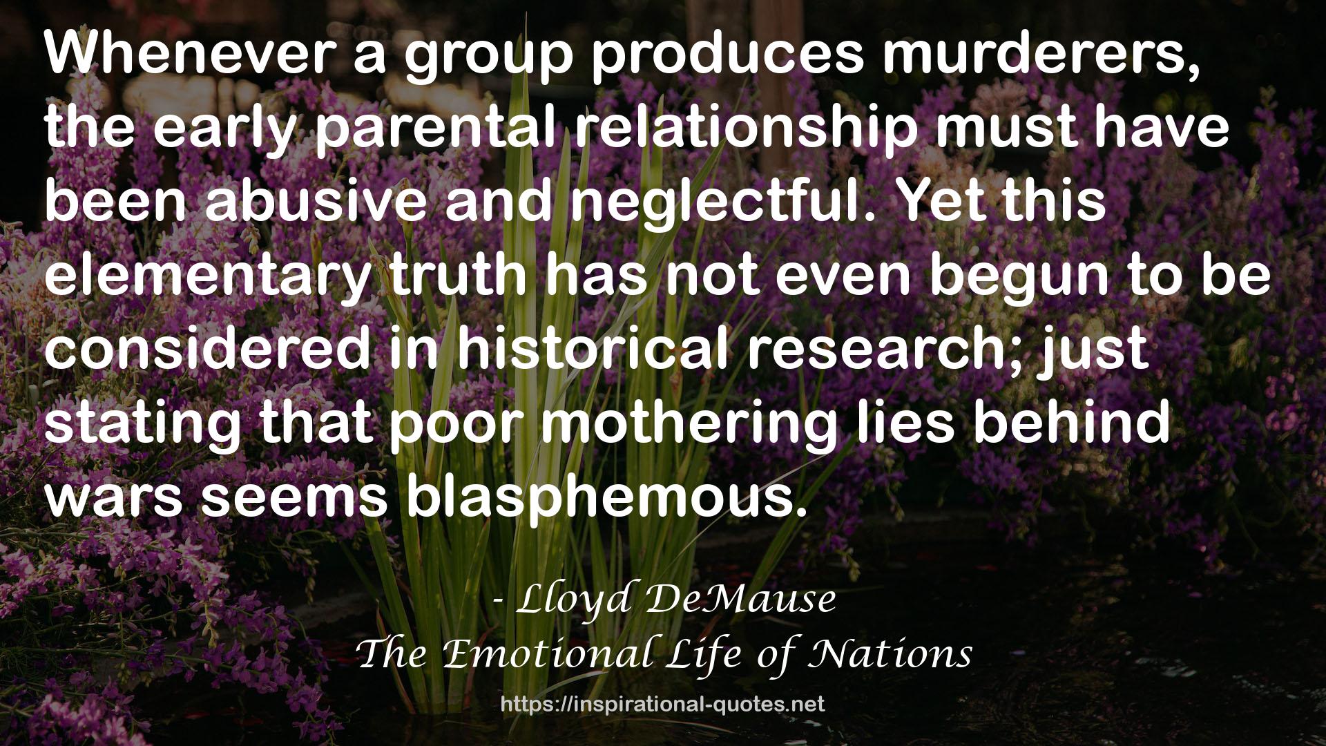 Lloyd DeMause QUOTES