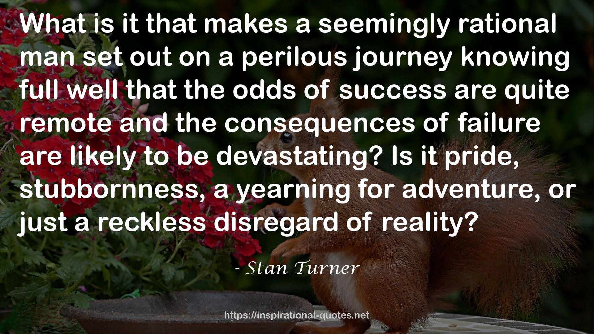 Stan Turner QUOTES