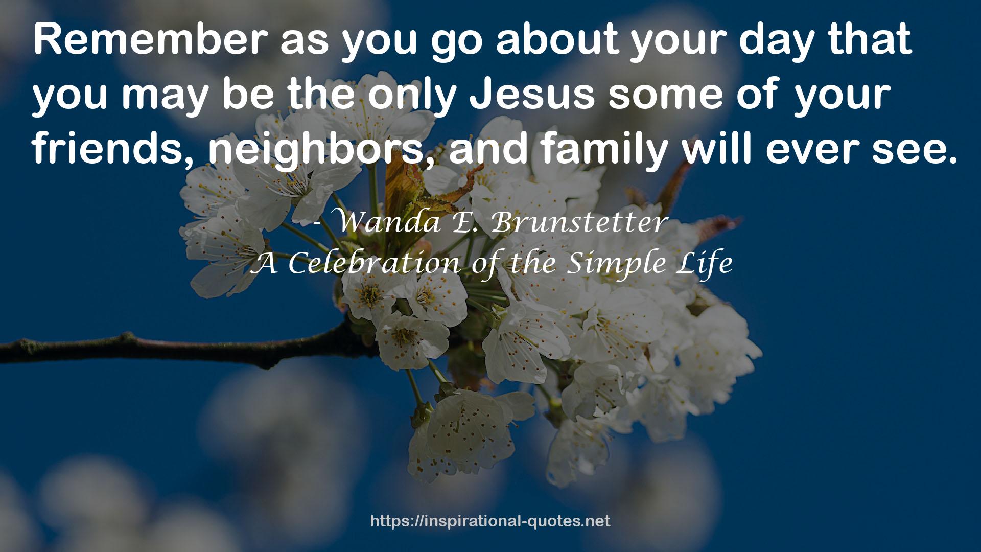 A Celebration of the Simple Life QUOTES
