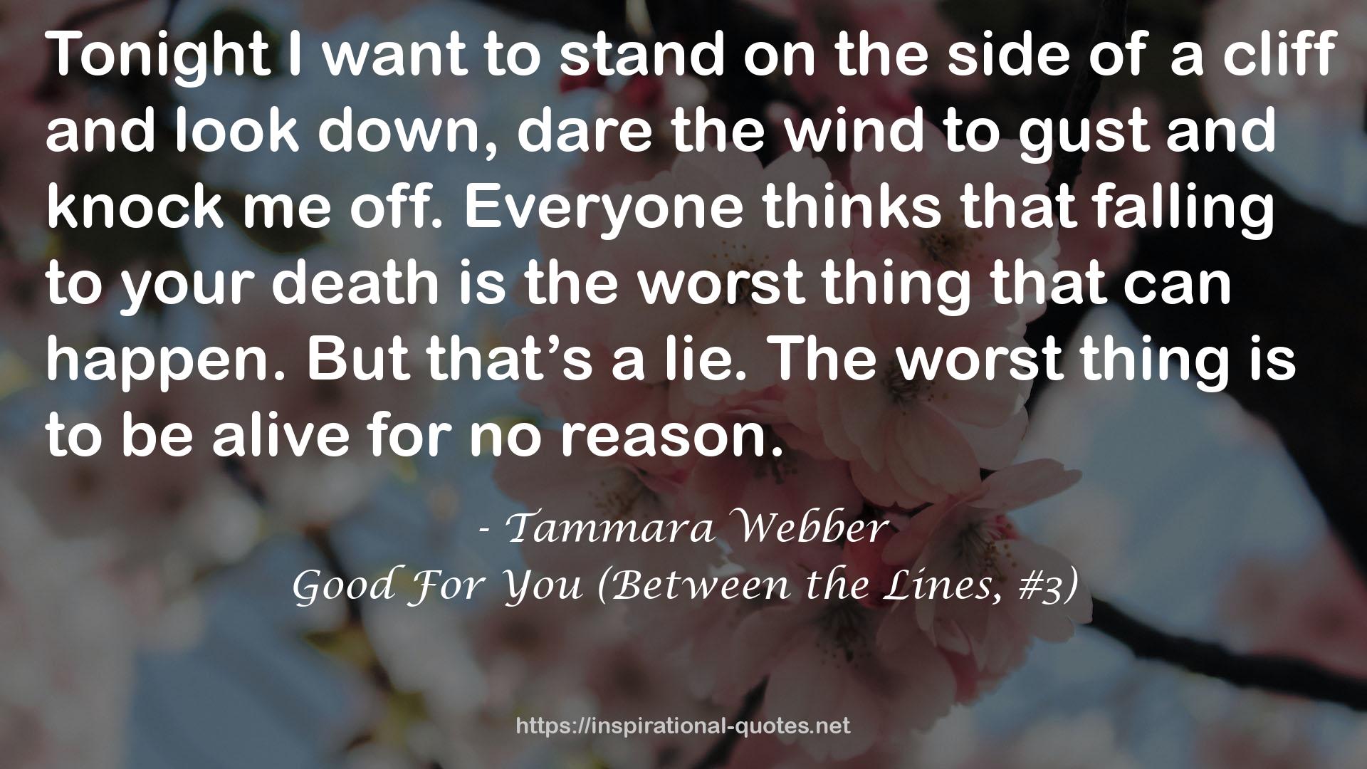 Good For You (Between the Lines, #3) QUOTES
