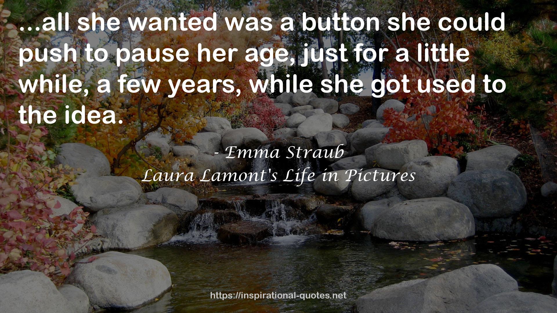 Laura Lamont's Life in Pictures QUOTES