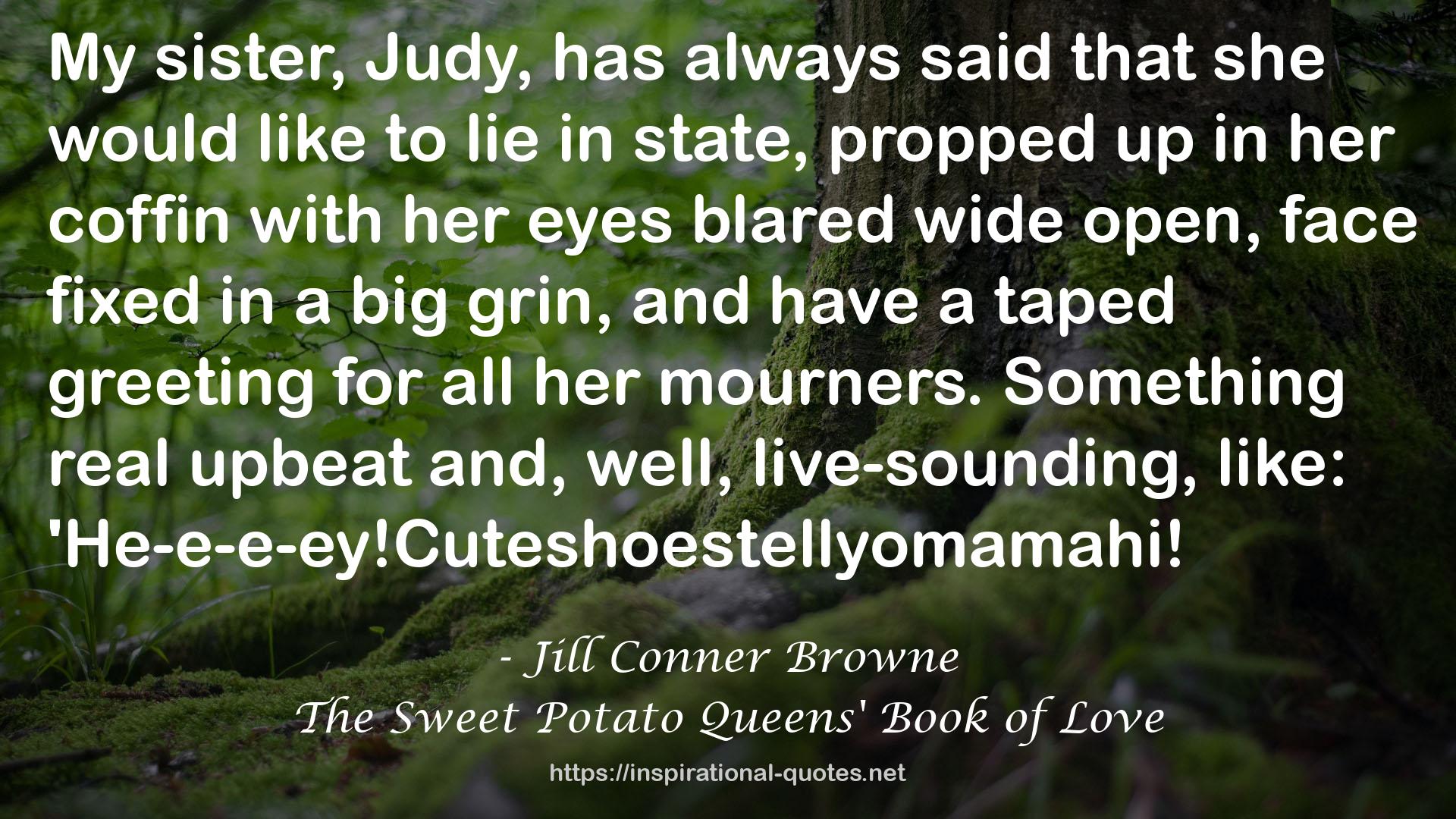 The Sweet Potato Queens' Book of Love QUOTES