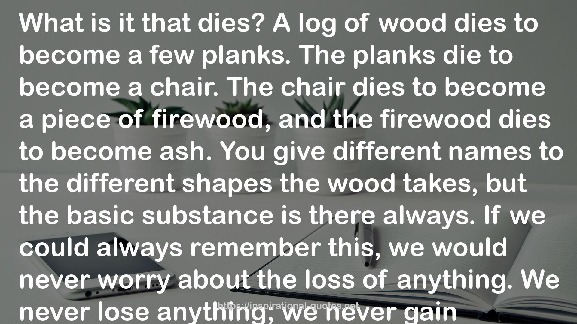 firewood  QUOTES