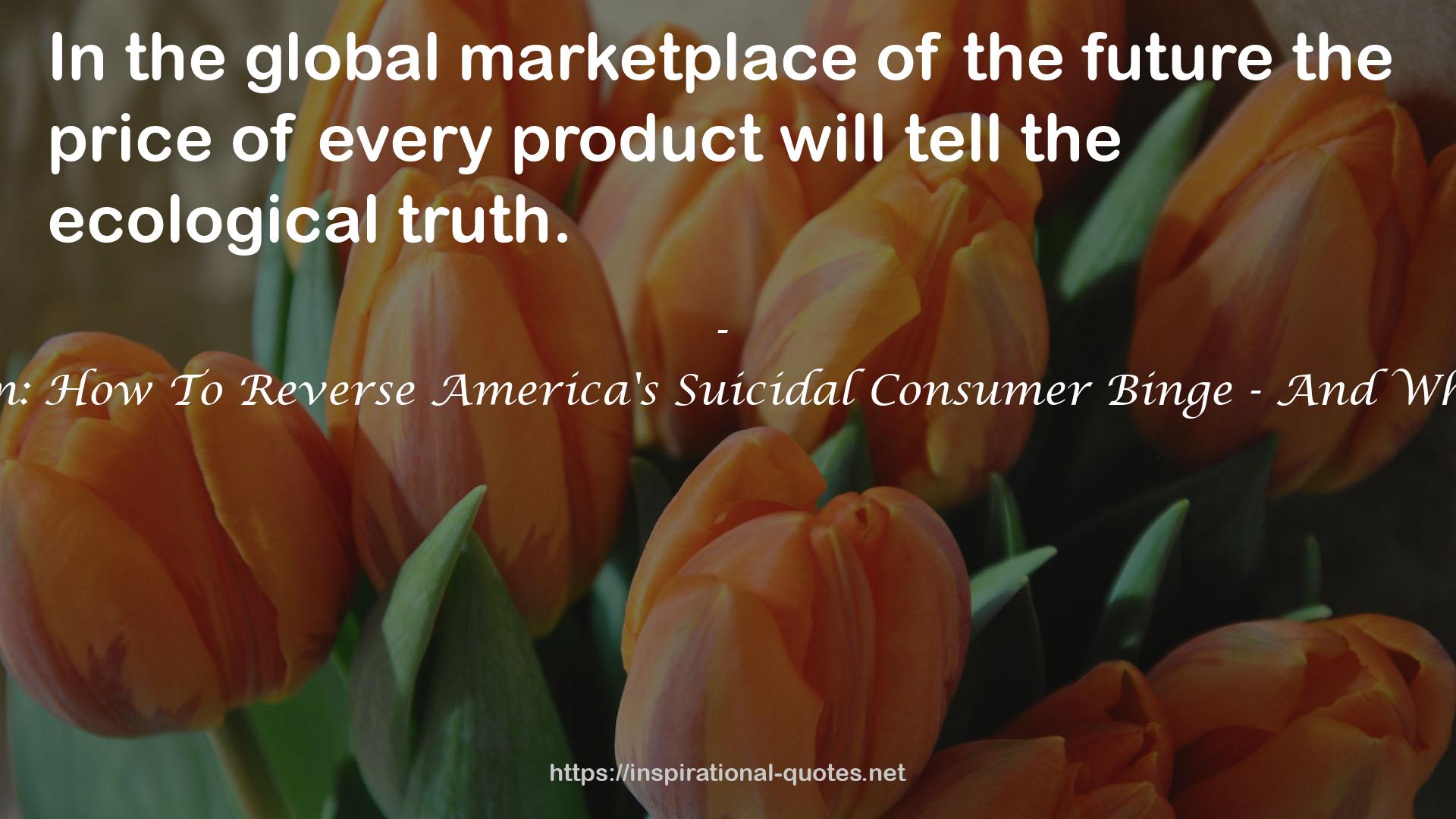 the global marketplace  QUOTES