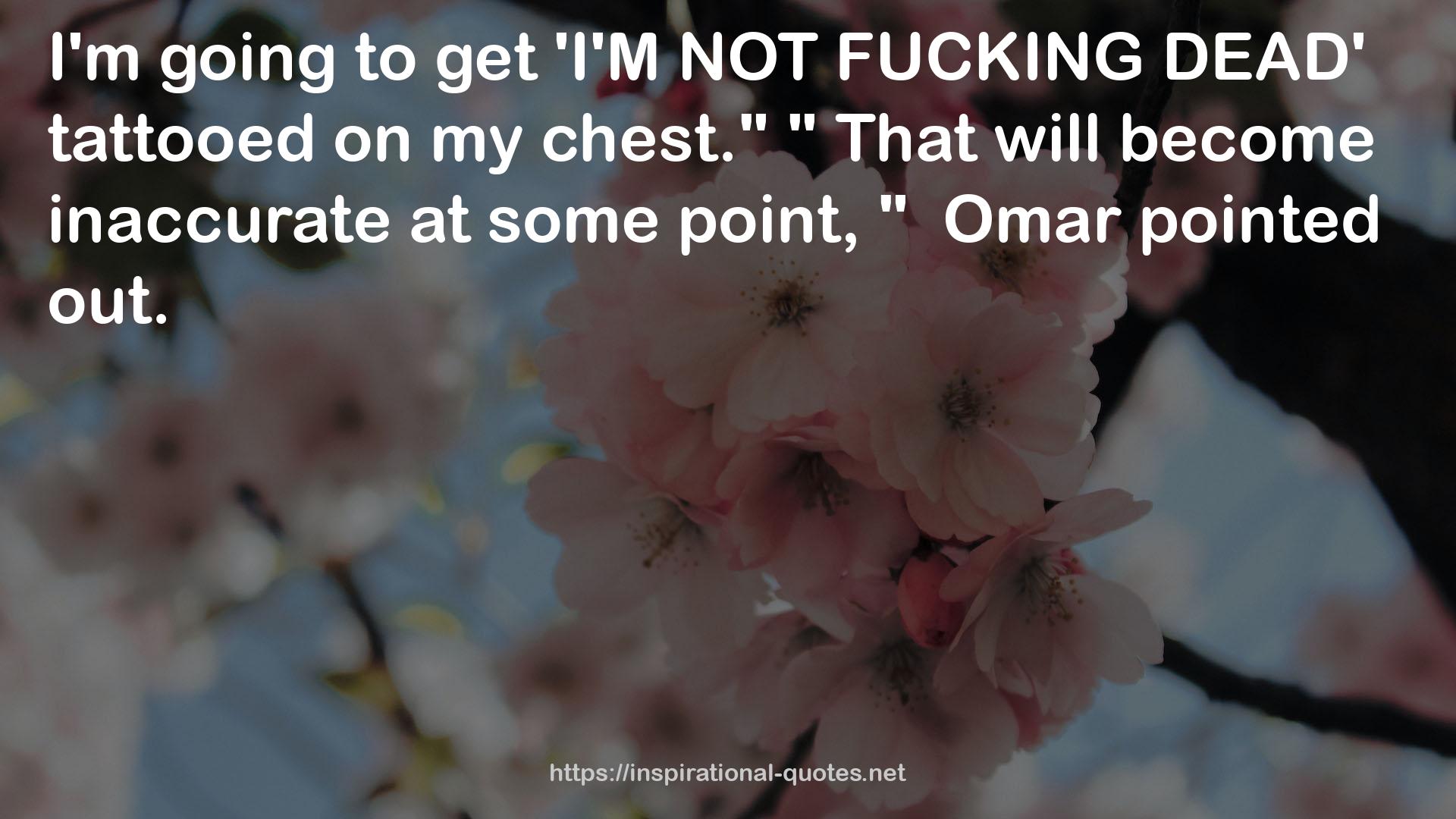 Omar  QUOTES