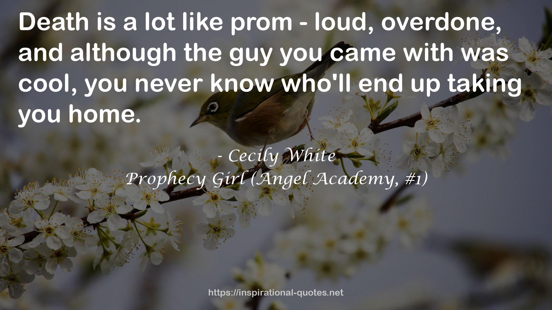Prophecy Girl (Angel Academy, #1) QUOTES