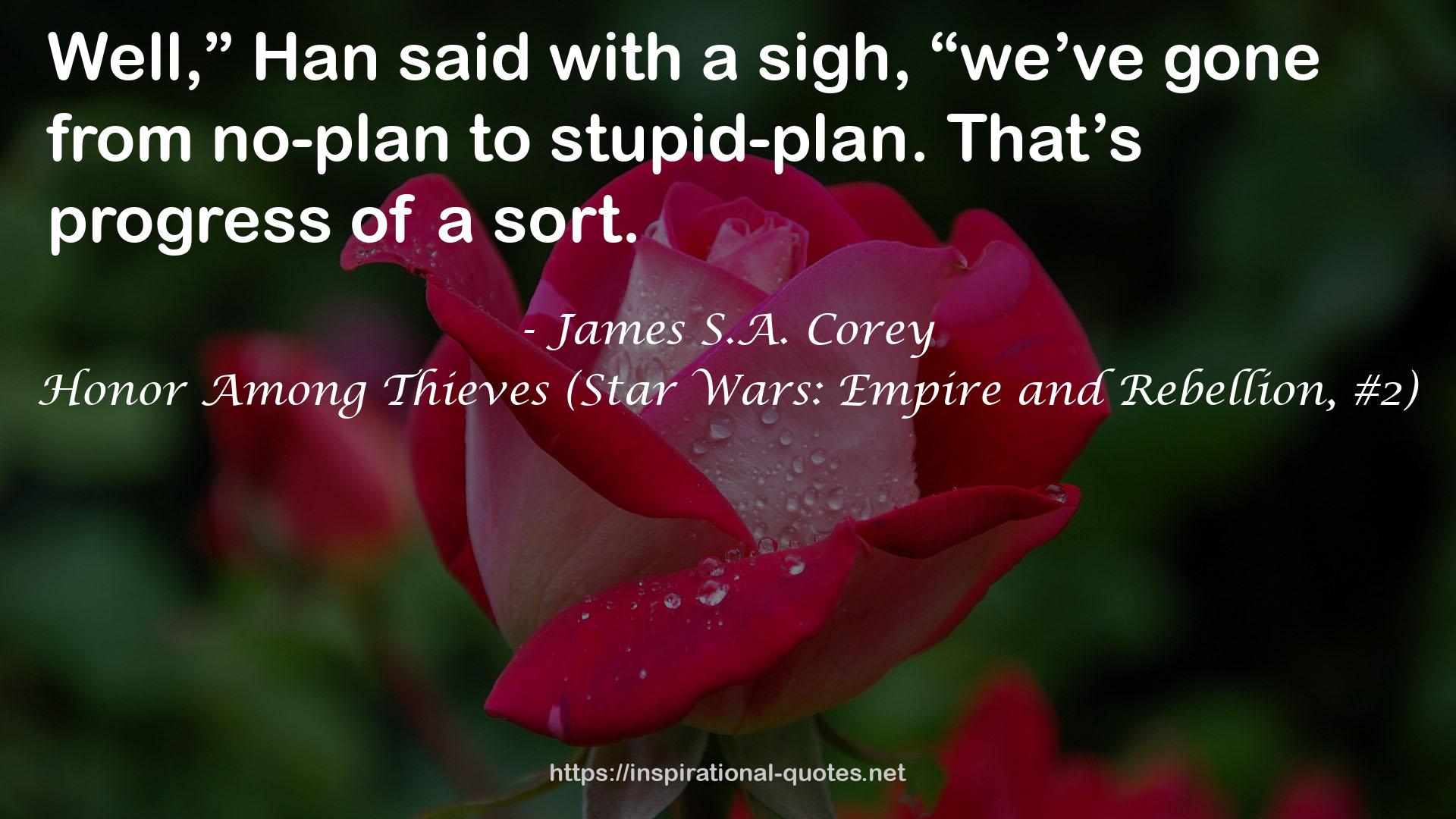 Honor Among Thieves (Star Wars: Empire and Rebellion, #2) QUOTES