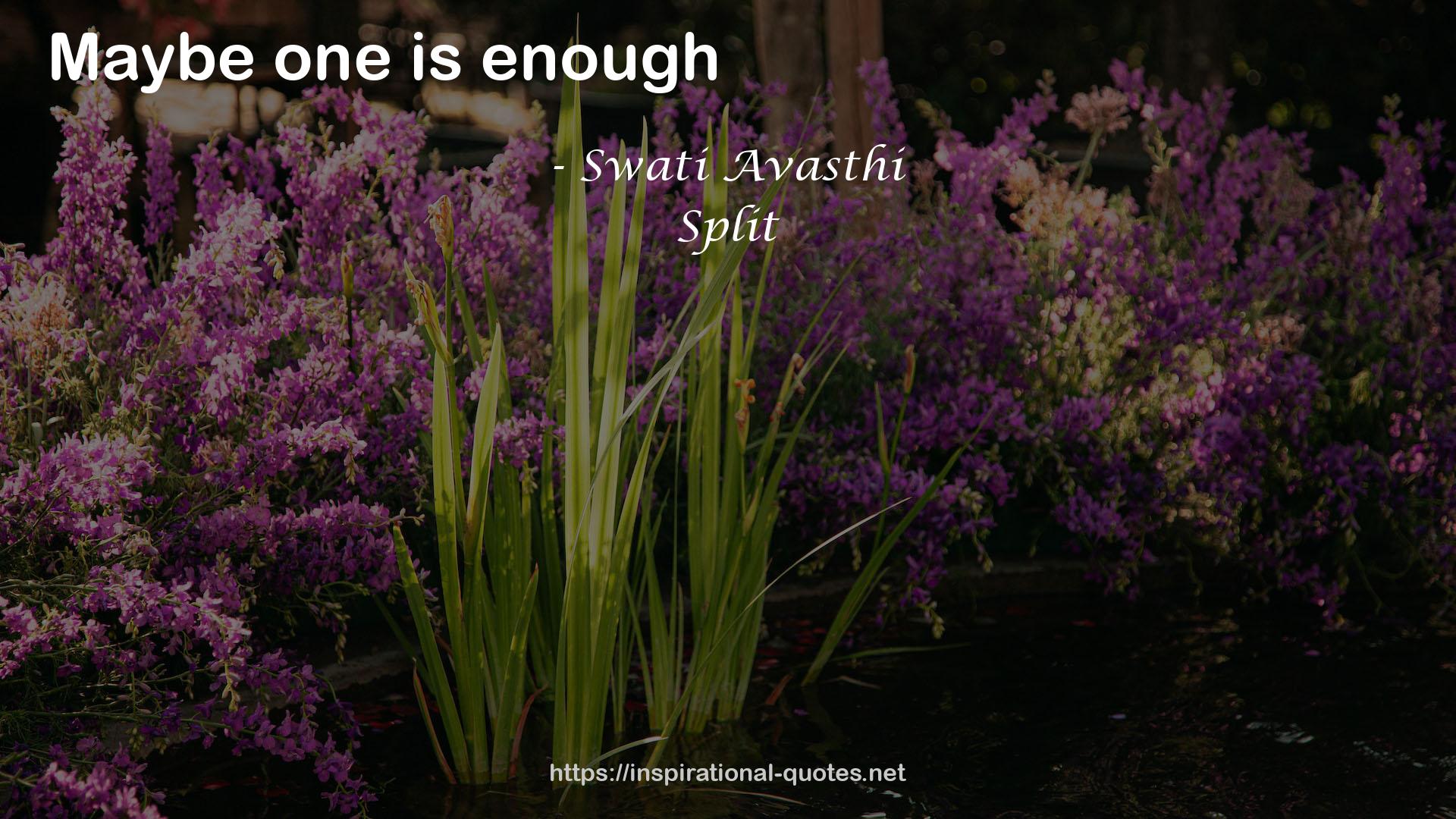 Swati Avasthi QUOTES