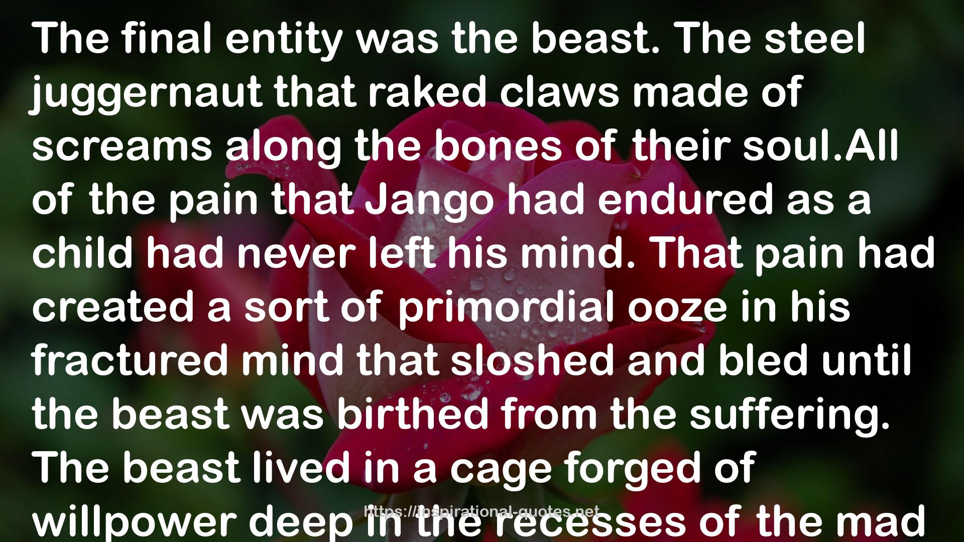 Rage and Ruin (Zombie Fighter Jango, #3) QUOTES