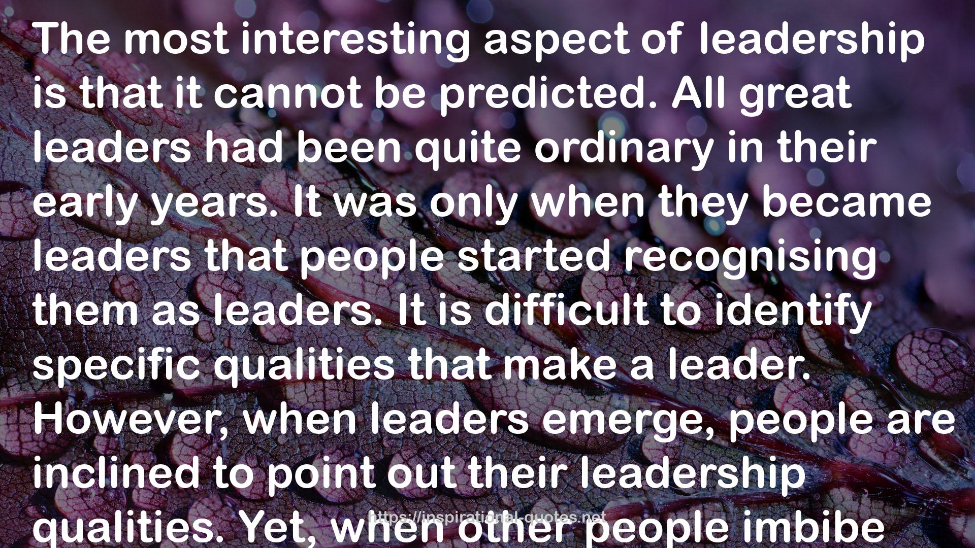 All great leaders  QUOTES