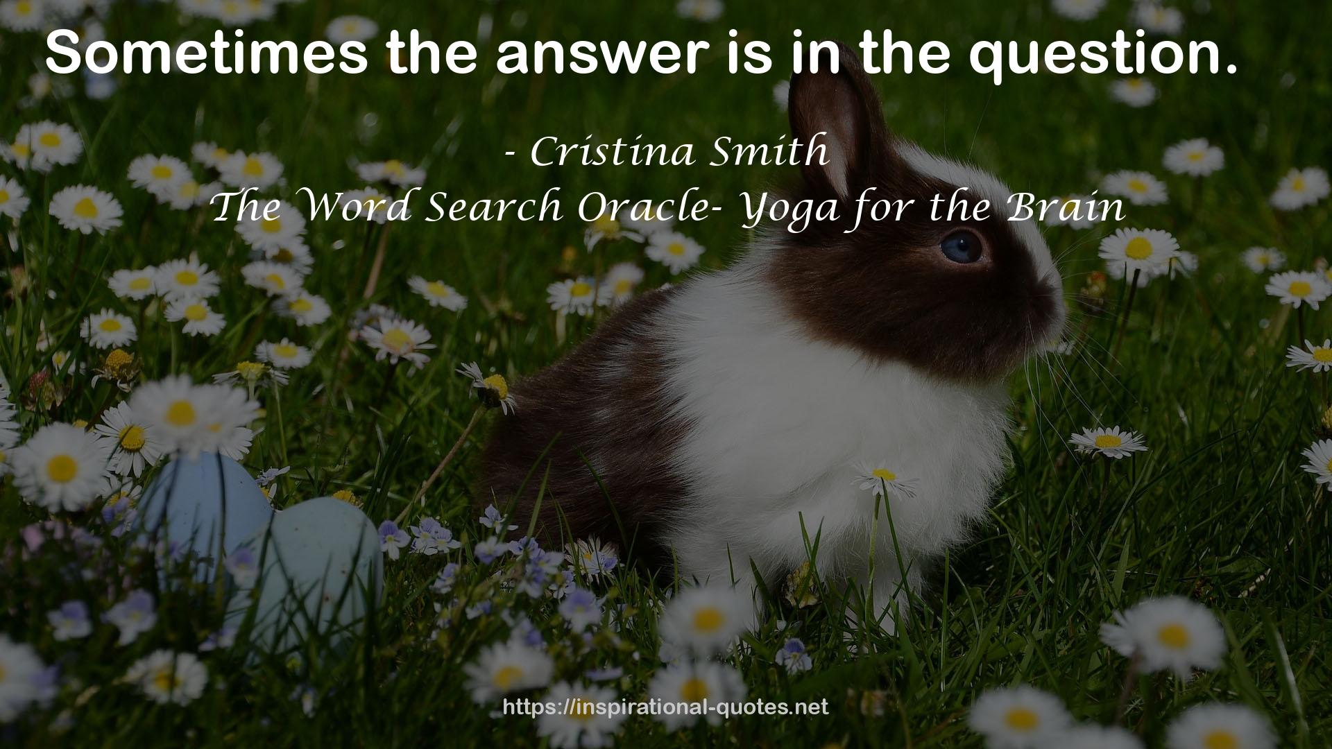 The Word Search Oracle- Yoga for the Brain QUOTES