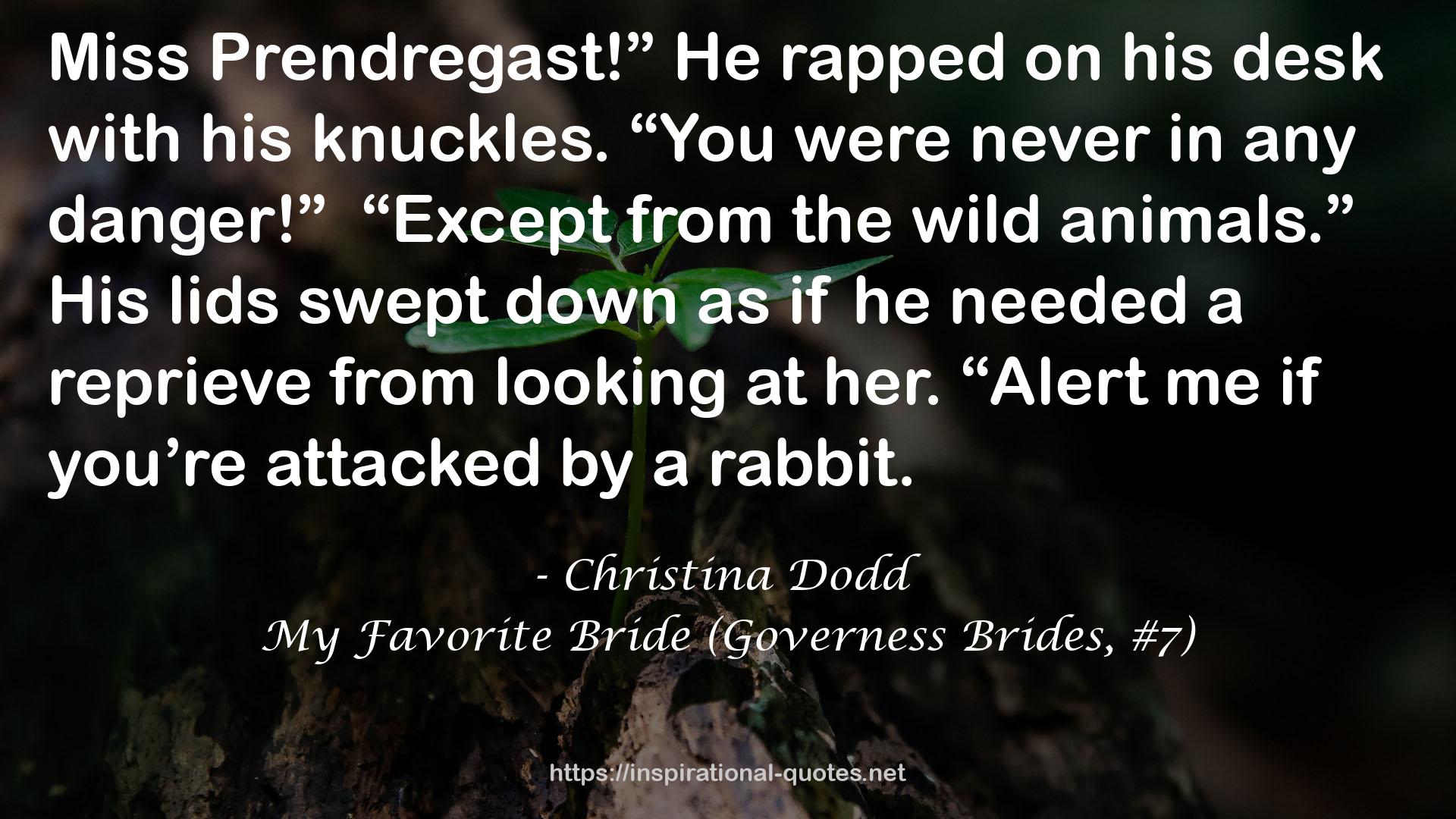 My Favorite Bride (Governess Brides, #7) QUOTES