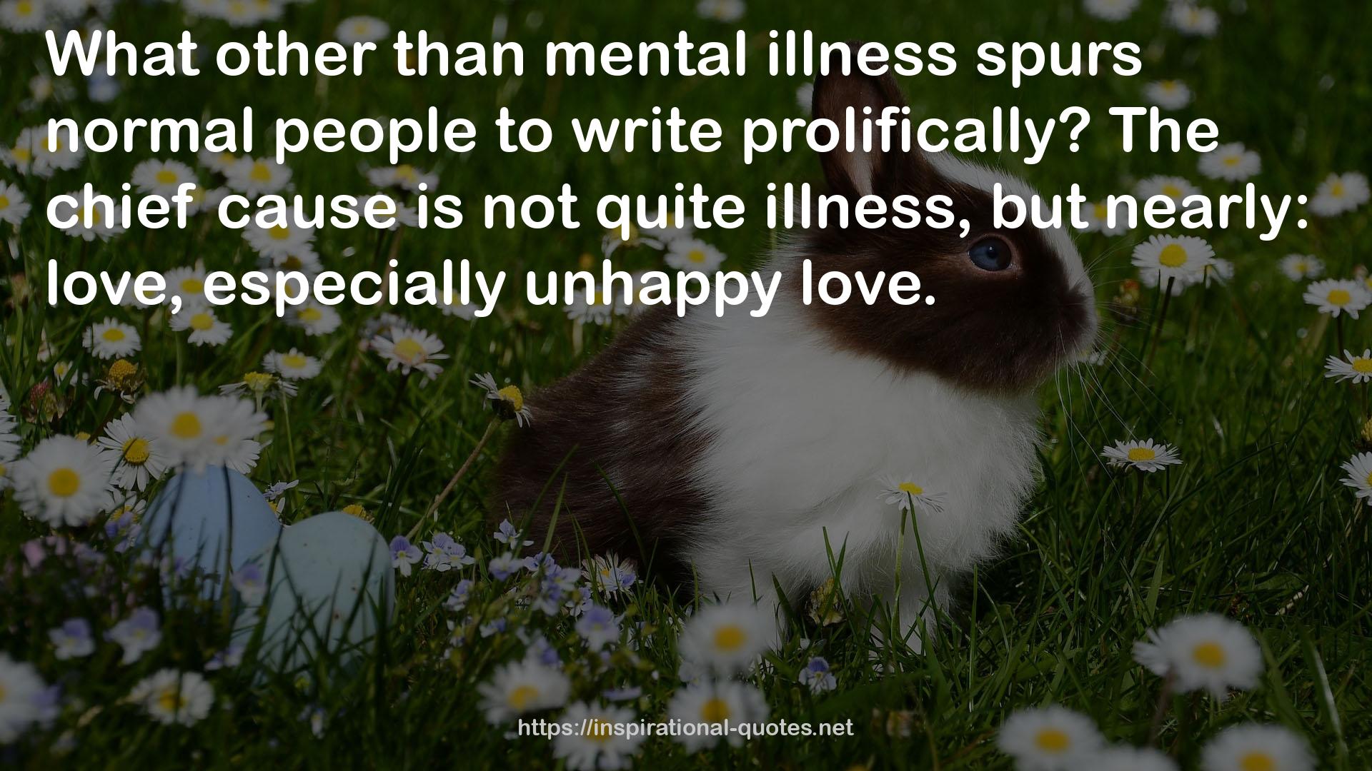 mental illness  QUOTES