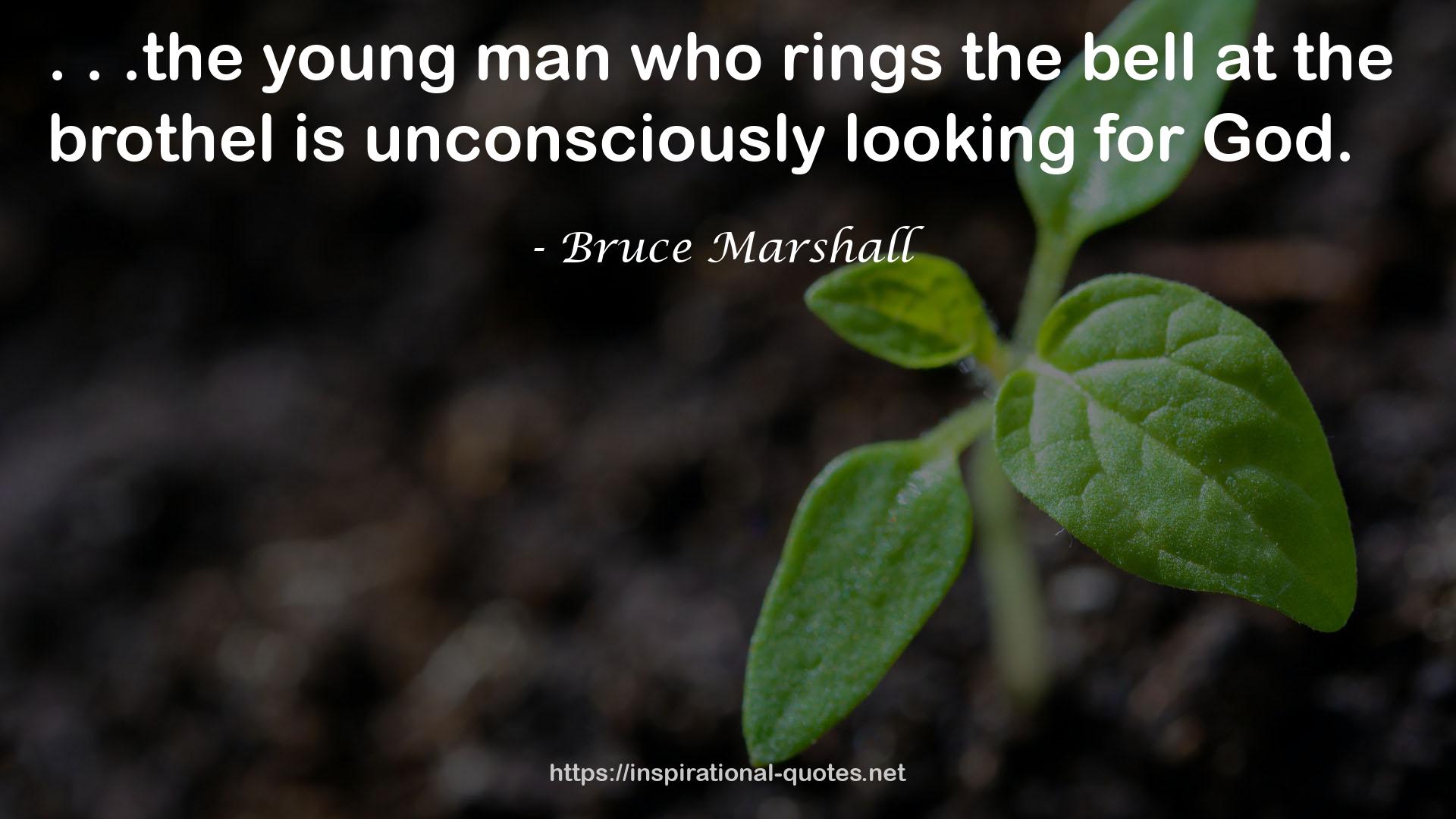 Bruce Marshall QUOTES