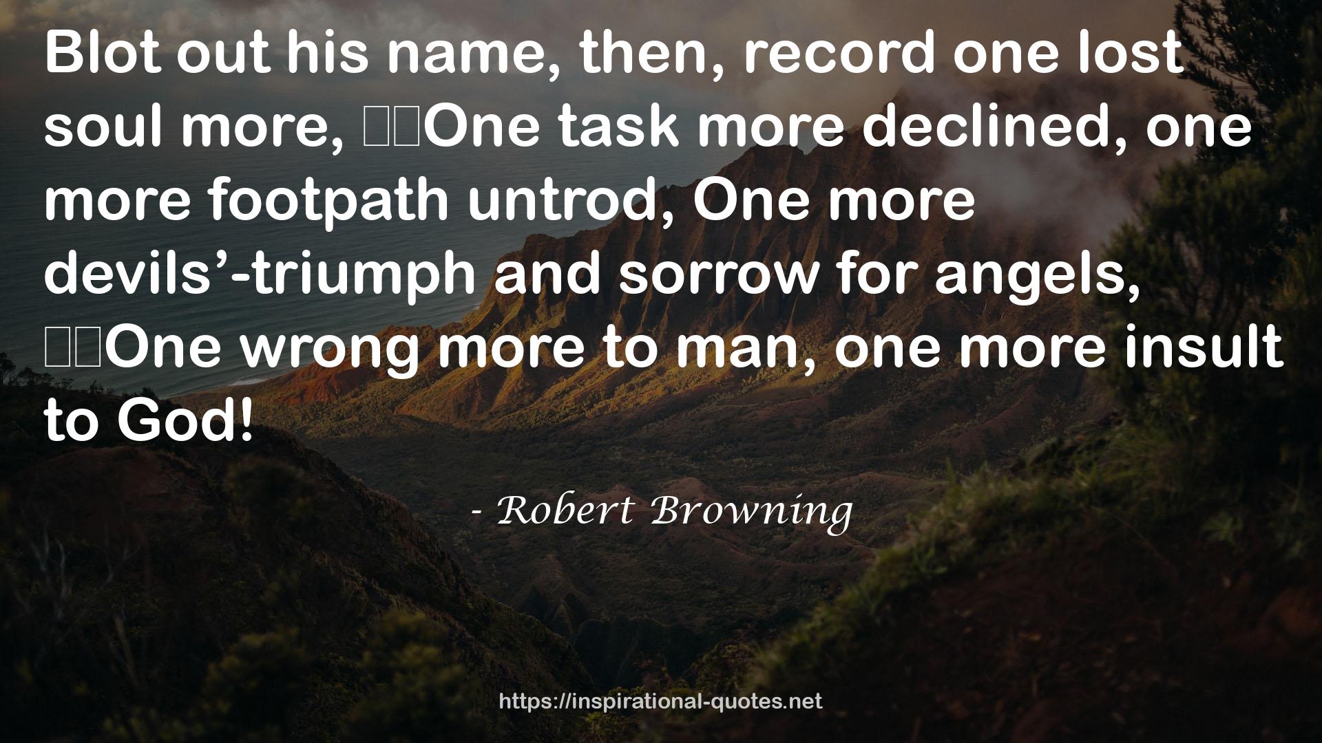 Robert Browning QUOTES