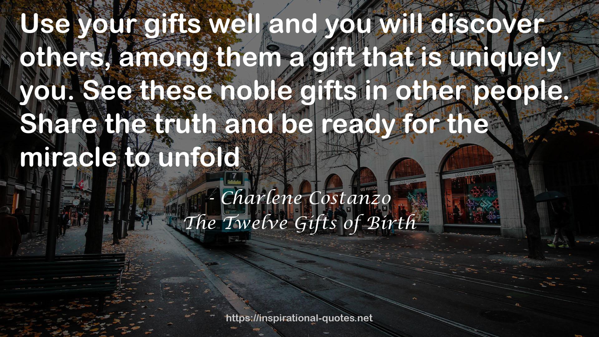 these noble gifts  QUOTES