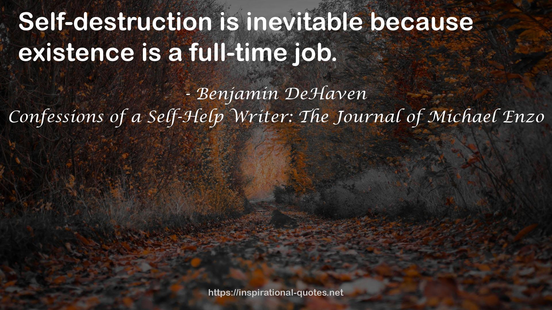 Confessions of a Self-Help Writer: The Journal of Michael Enzo QUOTES