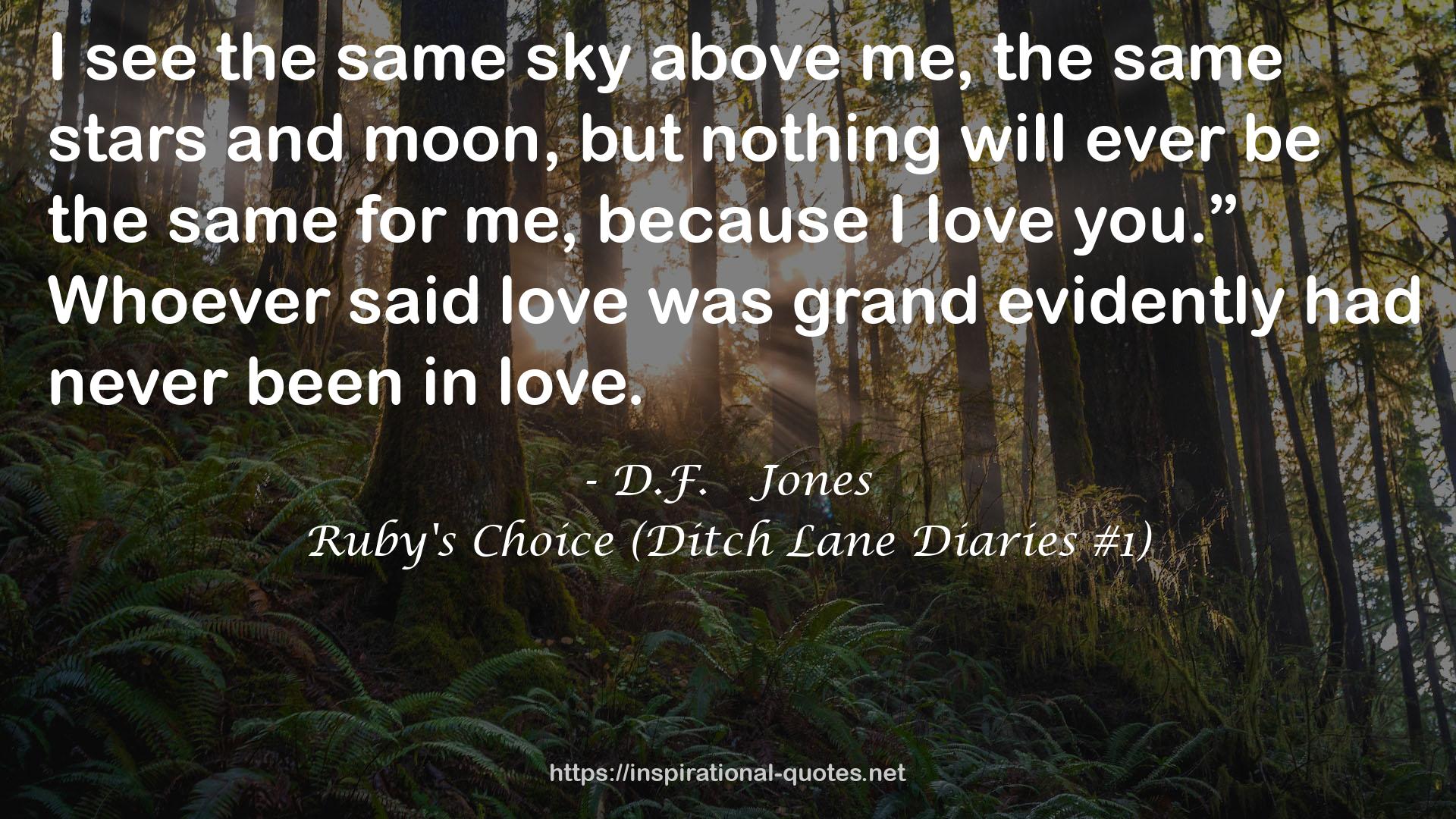 Ruby's Choice (Ditch Lane Diaries #1) QUOTES