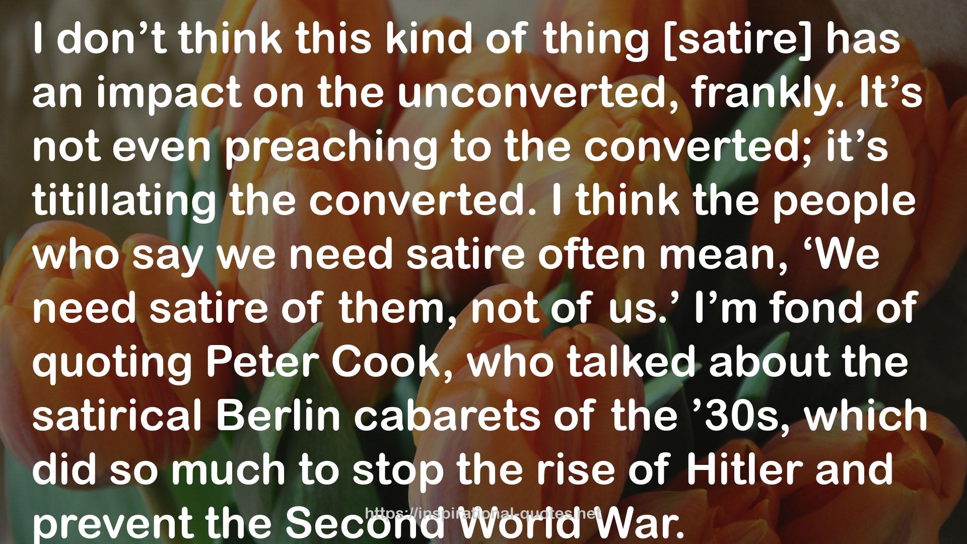 the satirical Berlin cabarets  QUOTES