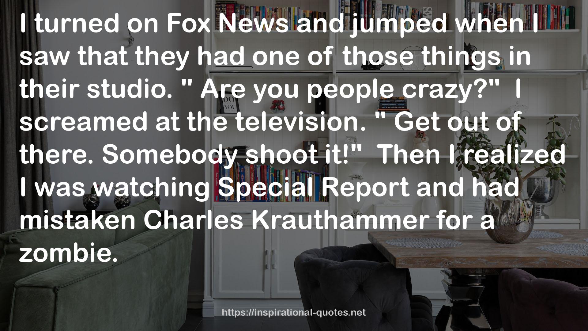 Krauthammer  QUOTES