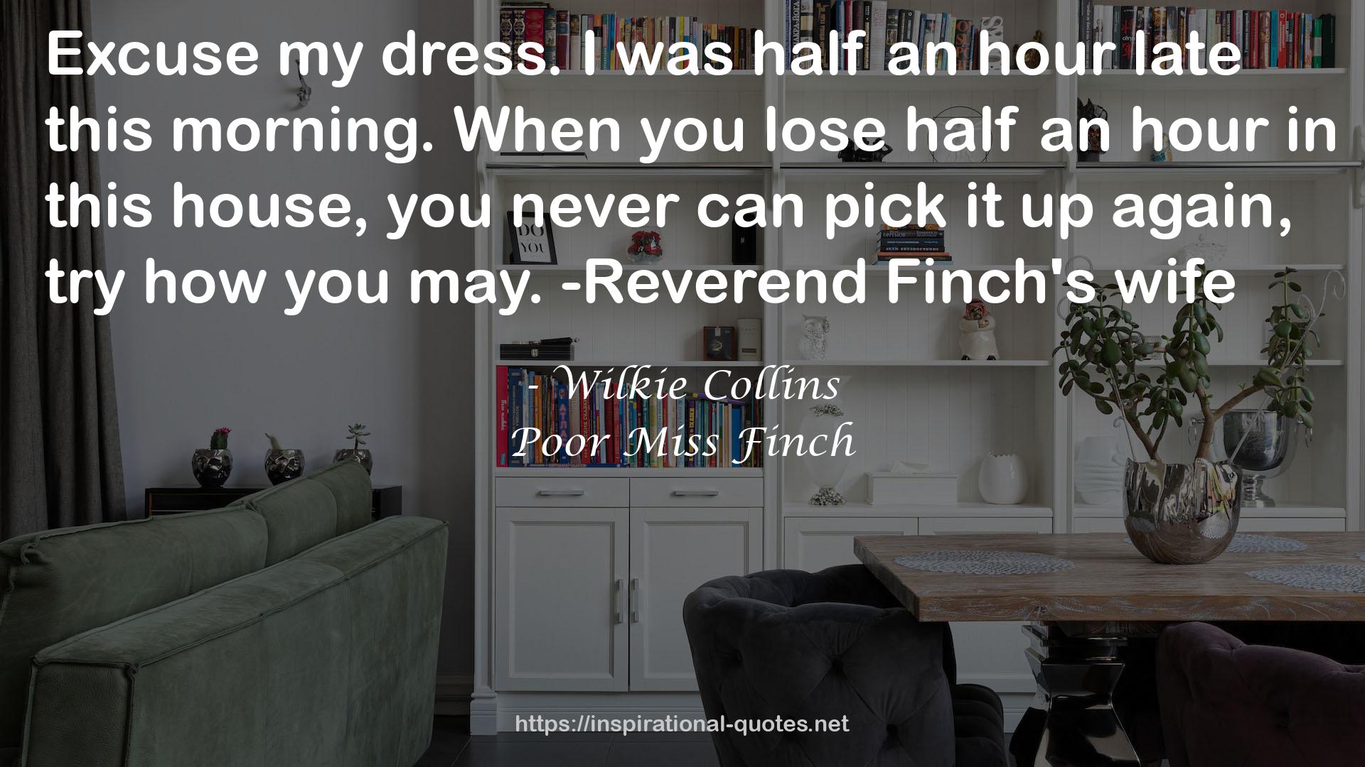 Poor Miss Finch QUOTES