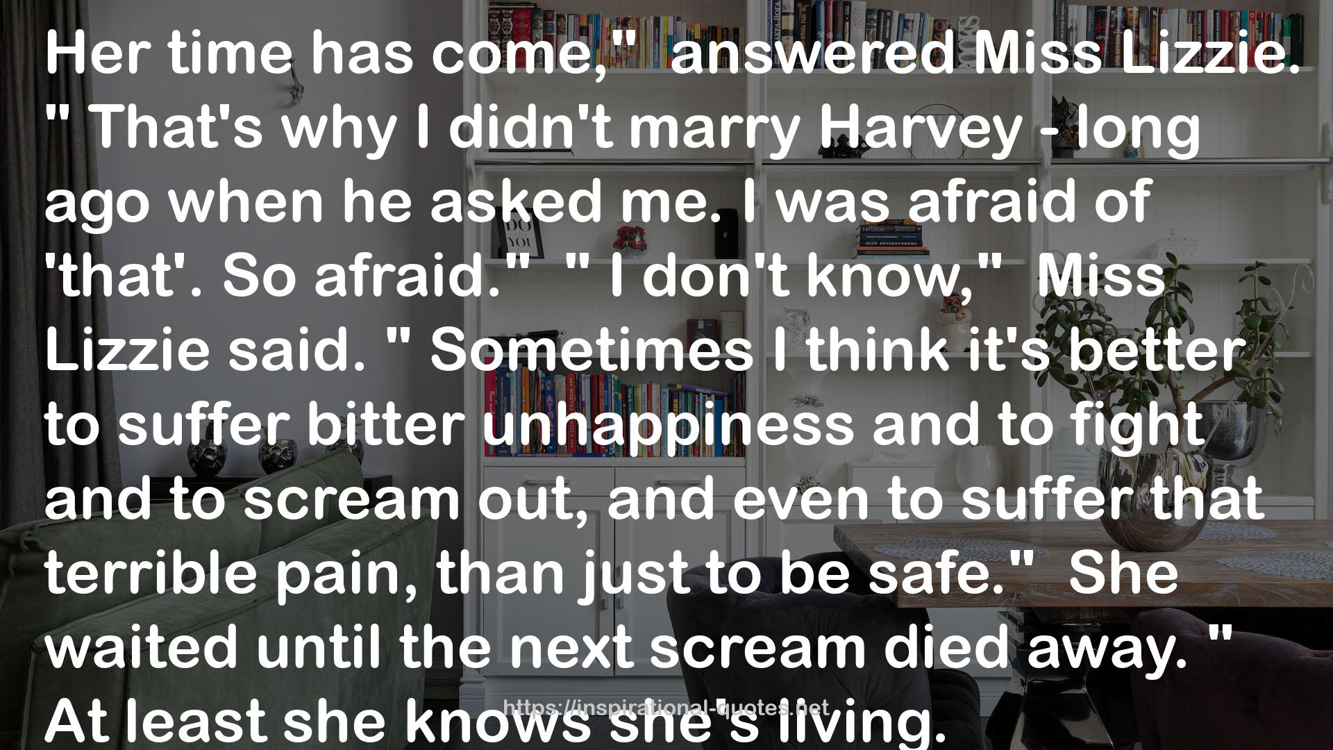 Harvey - long ago  QUOTES