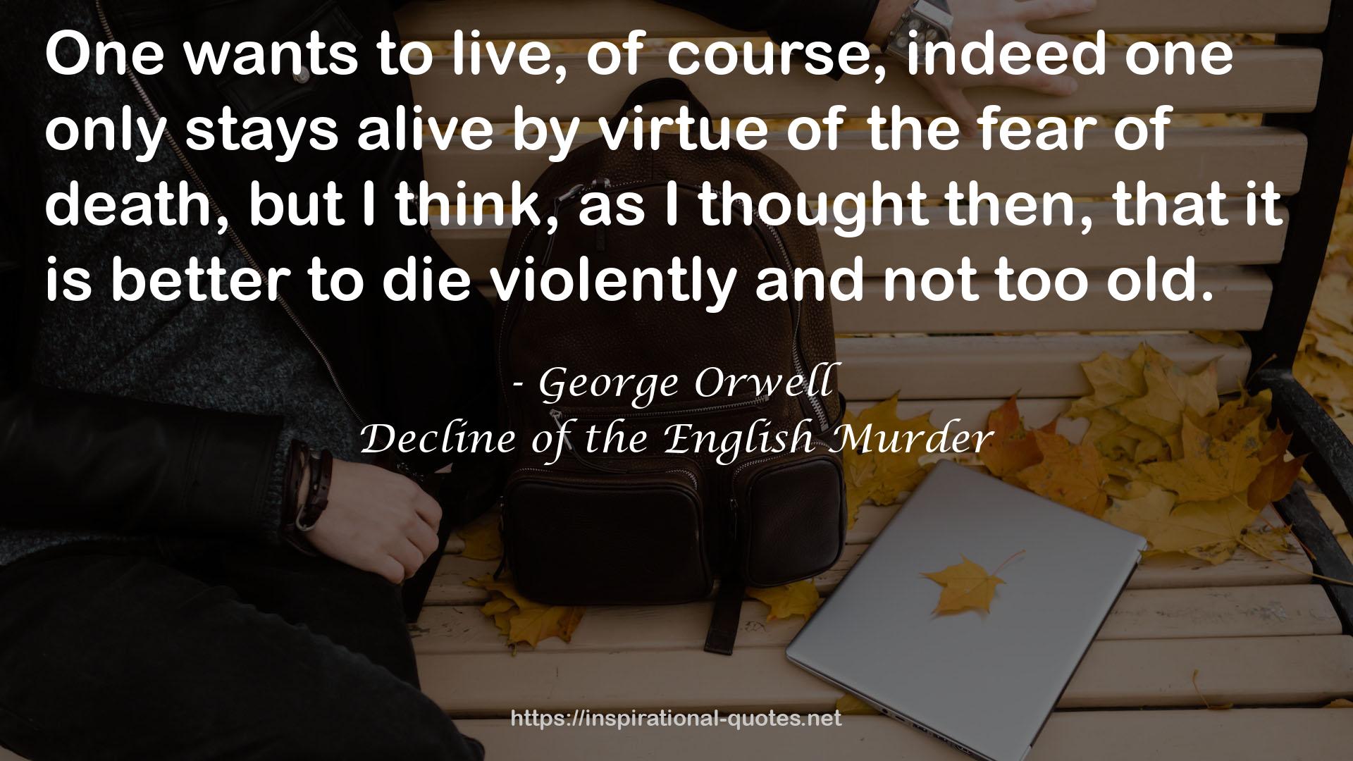 Decline of the English Murder QUOTES