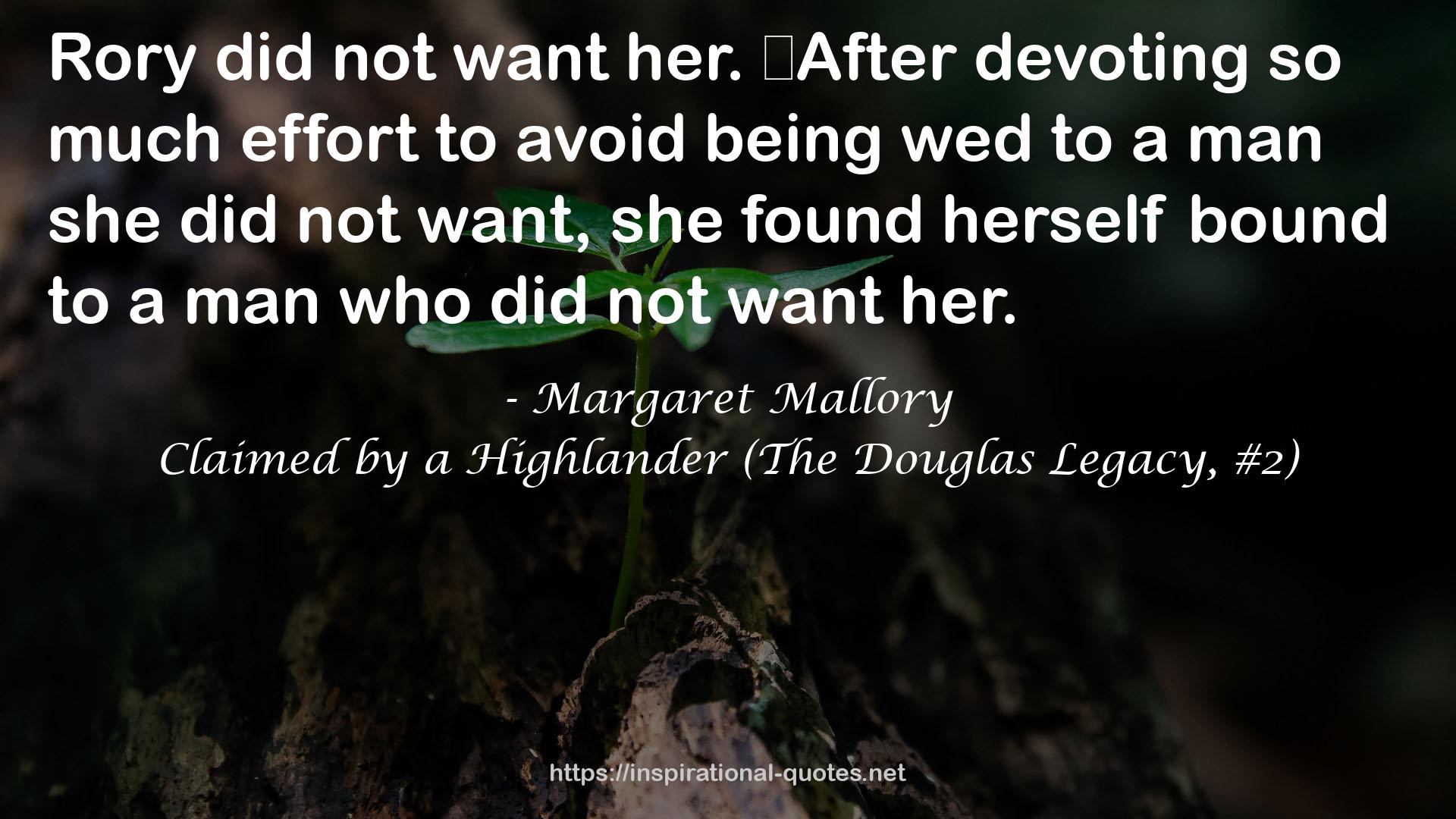 Claimed by a Highlander (The Douglas Legacy, #2) QUOTES